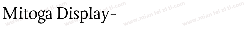 Mitoga Display字体转换